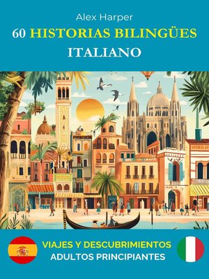 cover image of 60 Historias Bilingües para Aprender Italiano